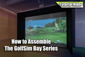 How to Assemble the Golfsim Bay Series